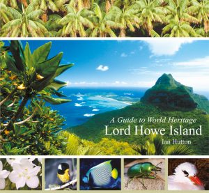 A Guide to World Heritage - Lord Howe Island