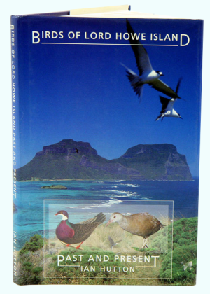 Birds of Lord Howe Island Past and Present