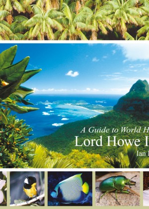 A Guide to World Heritage – Lord Howe Island